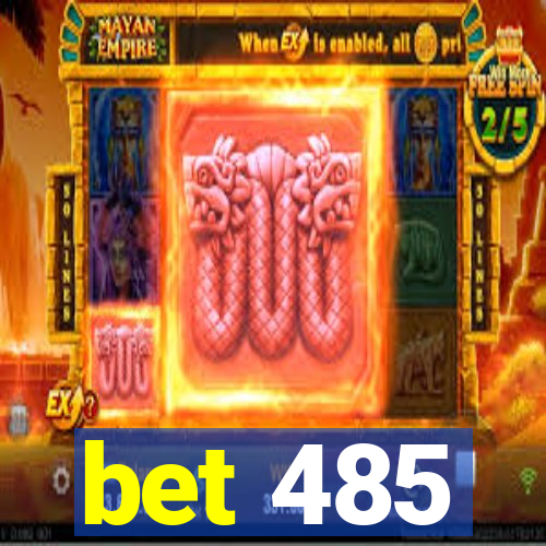 bet 485